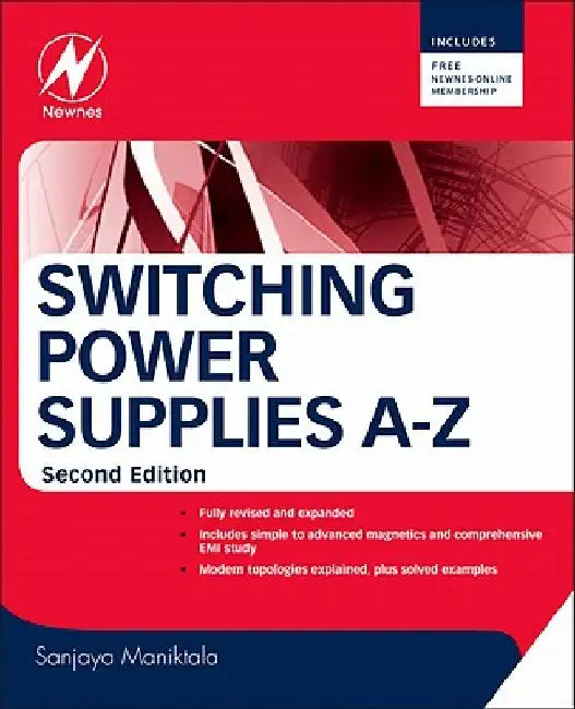 Switching Power Supplies a - Z by Sanjaya Maniktala
