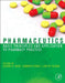 Pharmaceutics: Basic Principles and Application to Pharmacy Practice by Alekha Dash