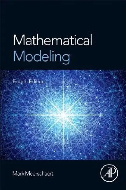 Mathematical Modeling by Mark Meerschaert