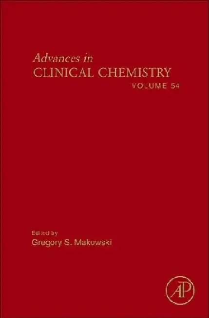 Advances in Clinical Chemistry by Gregory S. Makowski