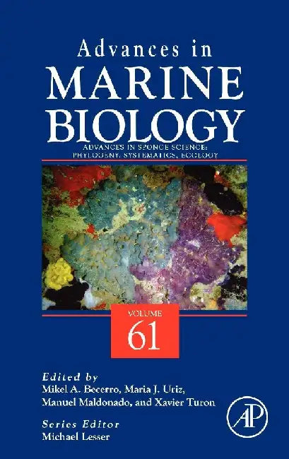 Advances in Sponge Science: Phylogeny, Systematics, Ecology by Becerro