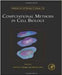 Computational Methods In Cell Biology  (Vol. 110) by Anand R. Asthagiri, Adam Arkin