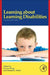 Learning About Learning Disabilities by Bernice Wong