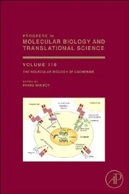 The Molecular Biology of Cadherins by Frans Van Roy