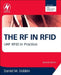 The RF in RFID: UHF RFID in Practice by Daniel Dobkin