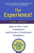 The Experience: How to Wow Your Customers and Create a Passionate Workplace by Lior Arussy