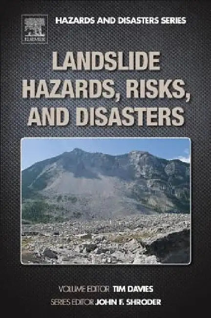 Landslide Hazards, Risks, and Disasters by John F. Shroder