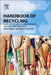 Handbook of Recycling: State-of-the-art for Practitioners, Analysts, and Scientists by Ernst Worrell