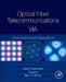 Optical Fiber Telecommunications Volume VIA: Components and Subsystems by Ivan Kaminow