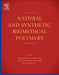 Natural and Synthetic Biomedical Polymers by Sangamesh G. Kum Bar