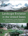 Landscape Evolution in the United States: An Introduction to the Geography, Geology, and Natural History by Joseph A. Dipietro