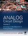 Analog Circuit Design Immersion in the Black Art of Analog Design by Bob Dobkin