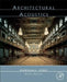 Architectural Acoustics by Marshall Long