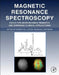 Magnetic Resonance Spectroscopy: Tools for Neuroscience Research and Emerging Clinical Applications by Charlotte Stagg
