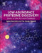 Low-Abundance Proteome Discovery: State of the Art and Protocols by Egisto Boschetti