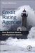 The Independence Of Credit Rating Agencies: How Business Models and Regulators Interact by Gianluca Mattarocci