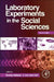 Laboratory Experiments in the Social Sciences by Murray Webster