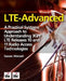 LTE-Advanced: A Practical Systems Approach to Understanding 3GPP LTE Releases 10 and 11 Radio Access Technologies by Sassan Ahmadi