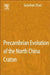 Precambrian Evolution of the North China Craton by Guochun Zhao