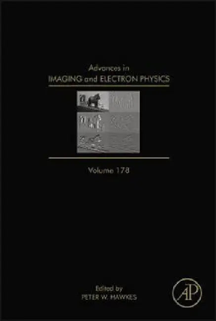 Advances in Imaging and Electron Physics by Peter W. Hawkes