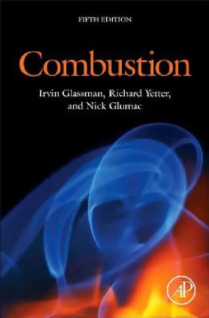 Combustion by Irvin Glassman