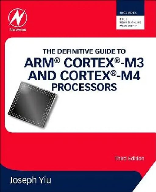 The Definitive Guide to ARM Cortex-M3 and Cortex-M4 Processors by Joseph Yiu