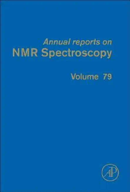 Annual Reports on NMR Spectroscopy by Graham A. Webb