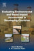 Evaluating Environmental and Social Impact Assessment in Developing Countries by Salim Momtaz