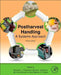 Postharvest Handling: A Systems Approach by Wojciech J. Florkowski