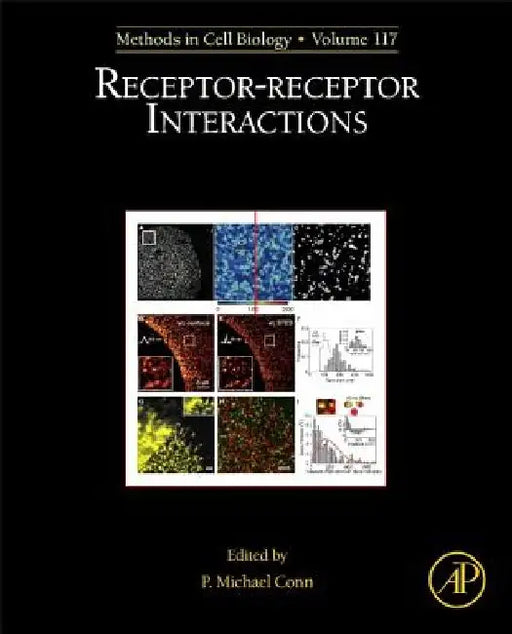 Receptor-Receptor Interactions by P. Michael Conn