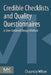 Credible Checklists and Quality Questionnaires: A User-Centered Design Method by Chauncey Wilson