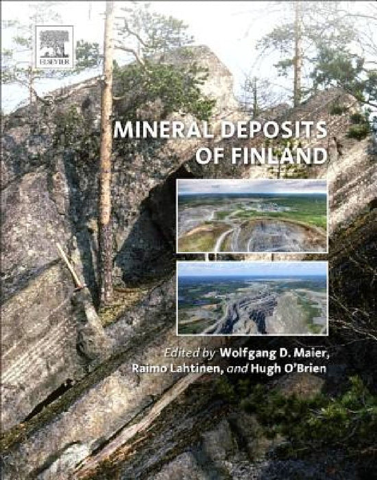 Mineral Deposits of Finland by Wolfgang Derek Maier