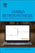 Hybrid Retrosynthesis: Organic Synthesis using Reaxys and SciFinder by Michael B. Smith
