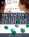 Mathematics for Physical Chemistry by Robert G. Mortimer