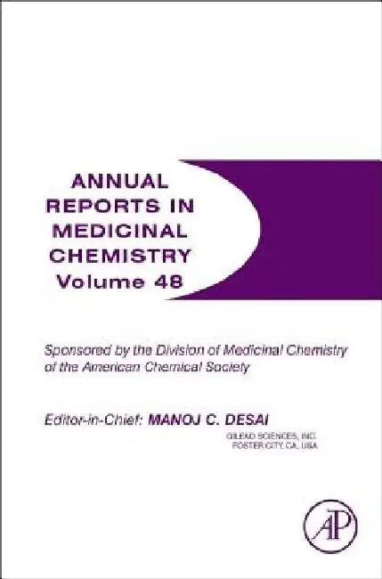 Annual Reports in Medicinal Chemistry by Manoj C. Desai