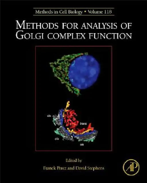 Methods for Analysis of Golgi Complex Function by Franck Perez