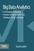 Big Data Analytics: From Strategic Planning to Enterprise Integration with Tools, Techniques, NoSQL, and Graph by David Loshin
