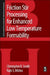 Friction Stir Processing for Enhanced Low Temperature Formability: A volume in the Friction Stir Welding and Processing Book Series by Christopher B. Smith