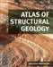 Atlas of Structural Geology by Soumyajit Mukherjee