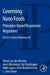 Governing Nano Foods: Principles-Based Responsive Regulation: Effost Critical Reviews #3 by Bernd Van Der Meulen, Harry Bremmers, Kai Purnhagen