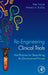 Re-Engineering Clinical Trials: Best Practices for Streamlining the Development Process by Schueler , Buckley