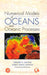 Numerical Models of Oceans and Oceanic Processes by Lakshmi H. Kantha