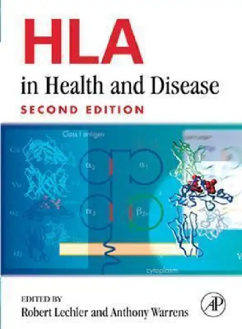 HLA in Health and Disease by Robert Lechler