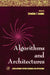 Algorithms and Architectures by Cornelius T. Leondes