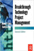 Breakthrough Technology Project Management by Bennet Lientz