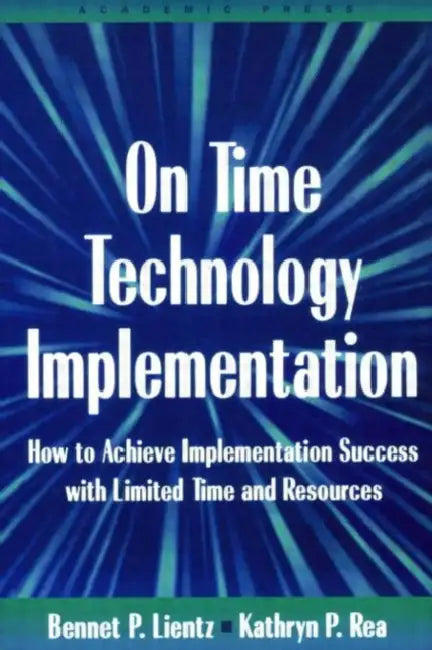 On Time Technology Implementation by Lientz Bennet
