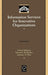 Information Services for Innovative Organizations by Carmel Maguire, Edward John Kazlauskas, Anthony D. Weir