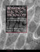 Biomedical Electron Microscopy: Illustrated Methods and Interpretations by Arvid B. Maunsbach