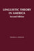 Linguistic Theory in America: Second Edition by Frederick Newmeyer
