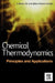 Chemical Thermodynamics: Principles and Applications: Principles and Applications by Ott, J. Bevan